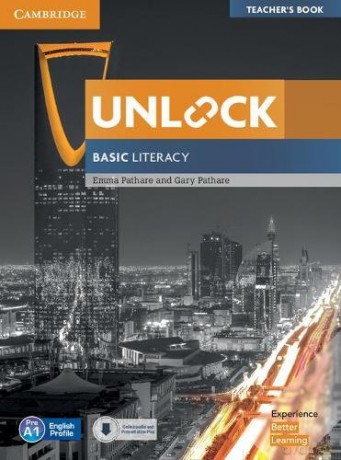 Unlock Basic Literacy Teacher's Book with Downloadable Audio and Literacy Presentation Plus - Emma Pathare [KSIĄŻKA]