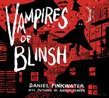 Vampires of Blinsh - Daniel Pinkwater [KSIĄŻKA]