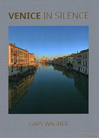 Venice in Silence - Gaby Wagner [KSIĄŻKA]