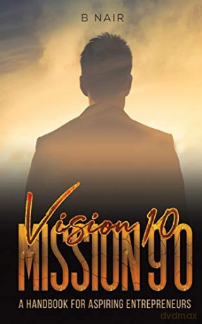 Vision 10 Mission 90 - B Nair [KSIĄŻKA]