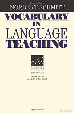 Vocabulary in Language Teaching (Cambridge Language Education) - Norbert Schmitt [KSIĄŻKA]