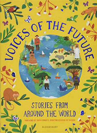 Voices of the Future: Stories from Around the World - Irina Bokova [KSIĄŻKA]