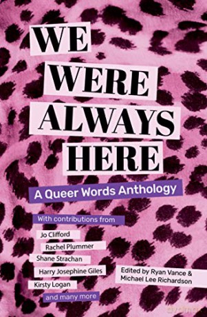 We Were Always Here: A Queer Words Anthology - Ryan Vance [KSIĄŻKA]
