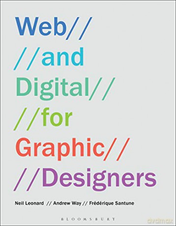 Web and Digital for Graphic Designers - Neil Leonard [KSIĄŻKA]