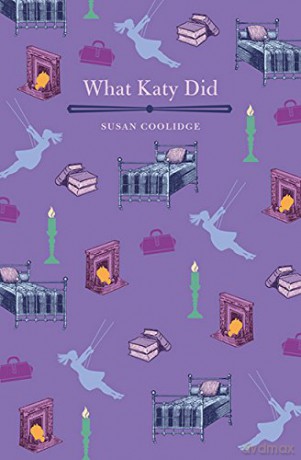 What Katy Did - Susan Coolidge [KSIĄŻKA]