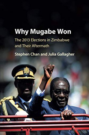 Why Mugabe Won: The 2013 Elections in Zimbabwe and their Aftermath - Stephen Chan [KSIĄŻKA]