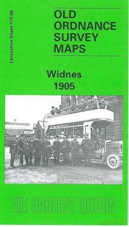 Widnes 1905: Lancashire Sheet 115.09 (Old O.S. Maps of Lancashire) - Mike Greatbatch [KSIĄŻKA]