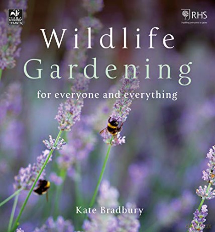 Wildlife Gardening: For Everyone and Everything (The Wildlife Trusts) - Kate Bradbury [KSIĄŻKA]