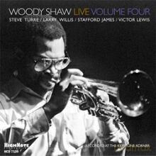 Woody Shaw: Woody Shaw Live, Volume Four [CD]