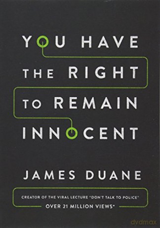You Have the Right to Remain Innocent - James Duane [KSIĄŻKA]