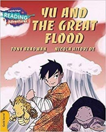 Yu and the Great Flood Gold Band (Cambridge Reading Adventures) - Tony Bradman [KSIĄŻKA]