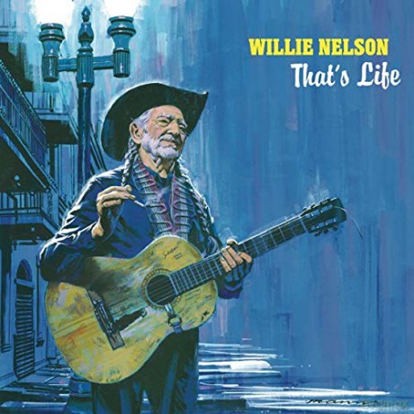 Willie Nelson: That's Life [CD]