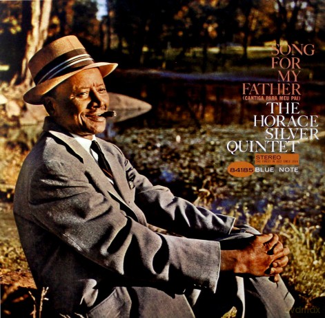 Horace Silver: Song For My Father [Winyl]