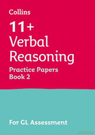 11+ Verbal Reasoning Practice Papers Book 2: For the 2021 GL Assessment Tests (Collins 11+ Practice) [KSIĄŻKA]