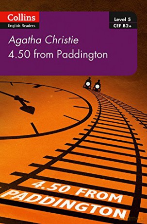 4.50 From Paddington: B2+ Level 5 (Collins Agatha Christie ELT Readers) - Christie [KSIĄŻKA]