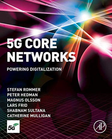 5G Core Networks: Powering Digitalization - Stefan Rommer [KSIĄŻKA]