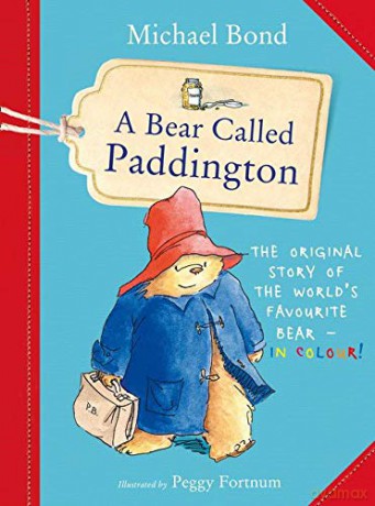 A Bear Called Paddington - Michael Bond [KSIĄŻKA]
