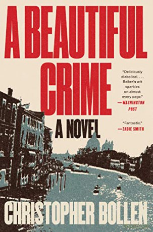 A Beautiful Crime - Christopher Bollen [KSIĄŻKA]