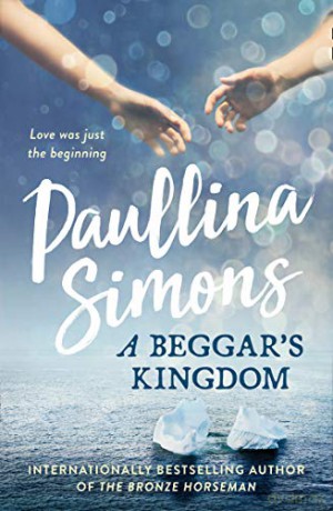 A Beggar's Kingdom (End of Forever) - Paullina Simons [KSIĄŻKA]