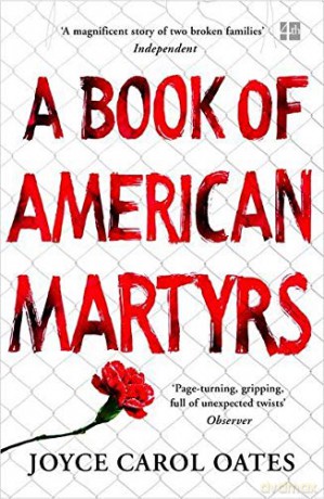 A Book of American Martyrs - Joyce Carol Oates [KSIĄŻKA]