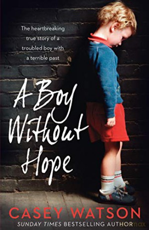 A Boy Without Hope - Casey Watson [KSIĄŻKA]