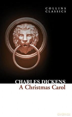 A Christmas Carol (Collins Classics) - Charles Dickens [KSIĄŻKA]