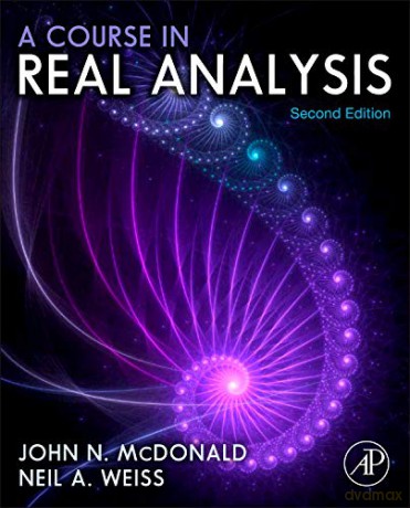 A Course in Real Analysis - Neil Weiss [KSIĄŻKA]