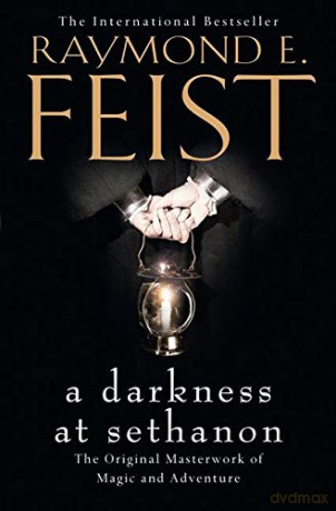 A Darkness at Sethanon (Riftwar Saga 3) - Raymond E. Feist [KSIĄŻKA]