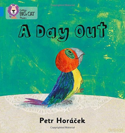 A DAY OUT: Band 04/Blue (Collins Big Cat Phonics) - Petr Horacek [KSIĄŻKA]
