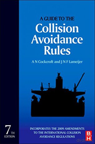 A Guide to the Collision Avoidance Rules - A Cockcroft [KSIĄŻKA]