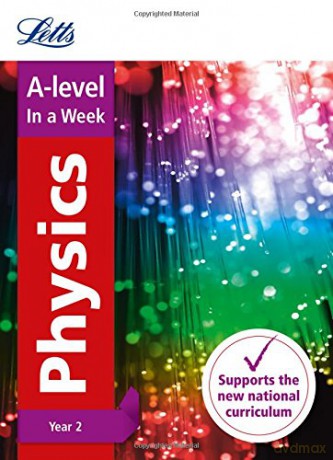 A -level Physics Year 2 In a Week: For the 2022 exams [KSIĄŻKA]