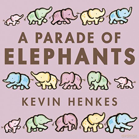 A Parade of Elephants Board Book - Kevin Henkes [KSIĄŻKA]