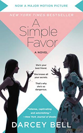 A Simple Favor (movie Tie-In) - Darcey Bell [KSIĄŻKA]