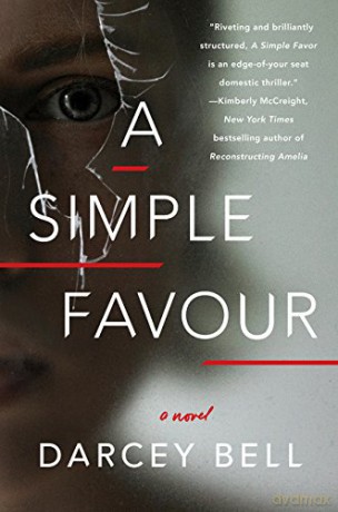 A Simple Favour - Darcey Bell [KSIĄŻKA]