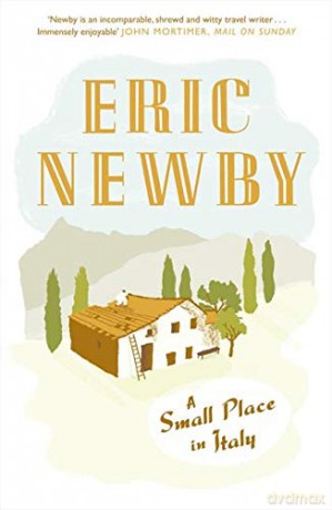 A Small Place in Italy - Eric Newby [KSIĄŻKA]