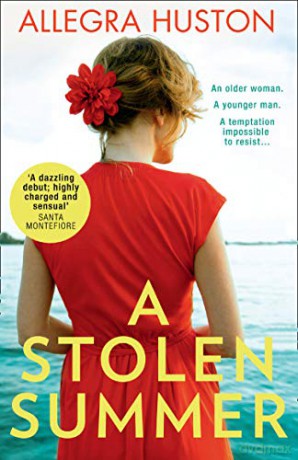 A Stolen Summer: A gripping and emotional page-turner! (191 POCHE) - Allegra Huston [KSIĄŻKA]