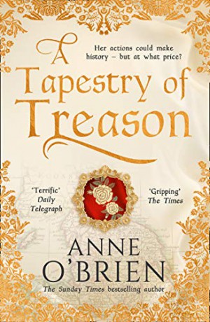 A Tapestry of Treason - Anne O'Brien [KSIĄŻKA]