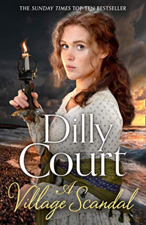 A Village Scandal: The latest heartwarming and uplifiting Sunday Times No. 1 bestselling historical romance from the author of the Christmas Wedding: Book 2 (The Village Secrets) - Dilly Court [KSIĄŻKA]