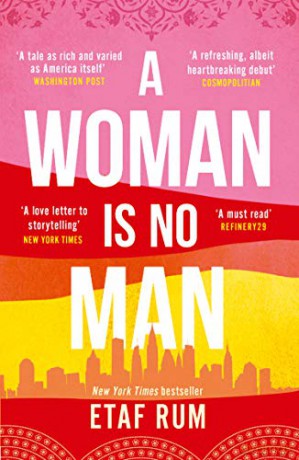 A Woman is No Man: an emotional and gripping New York Times best selling debut novel - Etaf Rum [KSIĄŻKA]
