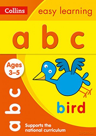 ABC Ages 3-5: Reception English Home Learning and School Resources from the Publisher of Revision Practice Guides, Workbooks, and Activities. (Collins Easy Learning Preschool) [KSIĄŻKA]