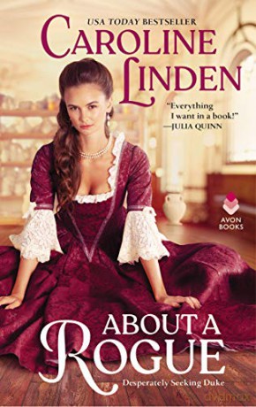 About a Rogue: Desperately Seeking Duke: 1 - Caroline Linden [KSIĄŻKA]