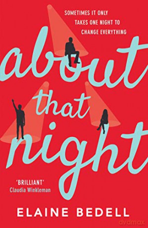 About That Night: The perfect page-turning holiday read! - Elaine Bedell [KSIĄŻKA]