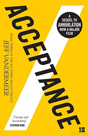 Acceptance: The Southern Reach Trilogy 3: Book 3 - Jeff VanderMeer [KSIĄŻKA]