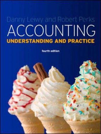 Accounting: Understanding and Practice (UK Higher Education Business Accounting) - Danny Leiwy [KSIĄŻKA]