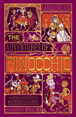 Adventures of Pinocchio, The (Ilustrated with Interactive Elements) - Carlo Collodi [KSIĄŻKA]
