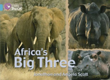 Africa's Big Three: Band 07/Turquoise (Collins Big Cat) - Jonathan Scott [KSIĄŻKA]