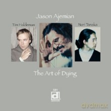 Jason Ajemian: The Art Of Dying [CD]
