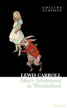Alice's Adventures in Wonderland (Collins Classics) - Lewis Carroll [KSIĄŻKA]