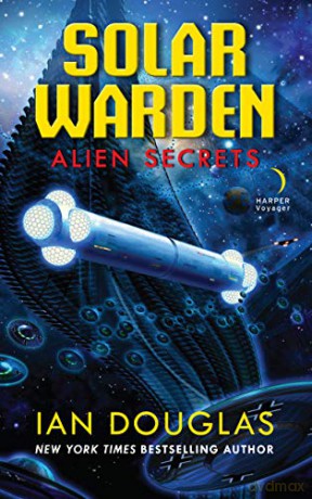 Alien Secrets (Solar Warden) - Ian Douglas [KSIĄŻKA]