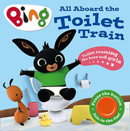 All Aboard the Toilet Train!: A Noisy Bing Book [KSIĄŻKA]